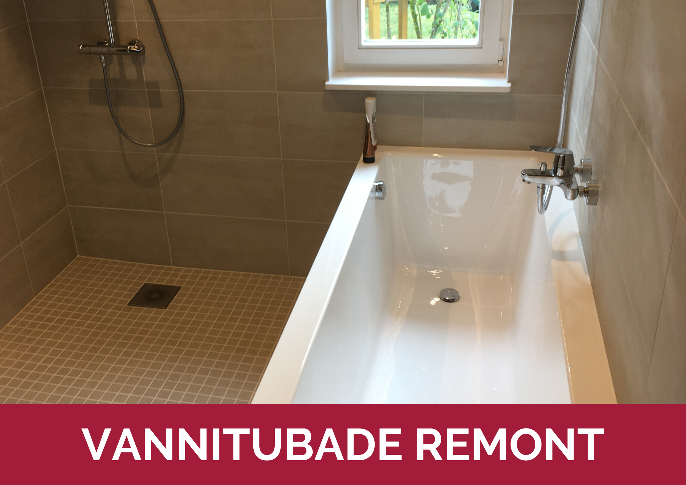 Vannitubade remont